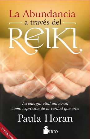 ABUNDANCIA A TRAVES DEL REIKI, LA