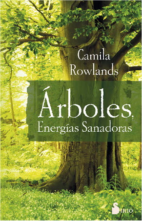 ARBOLES, ENERGIAS SANADORAS