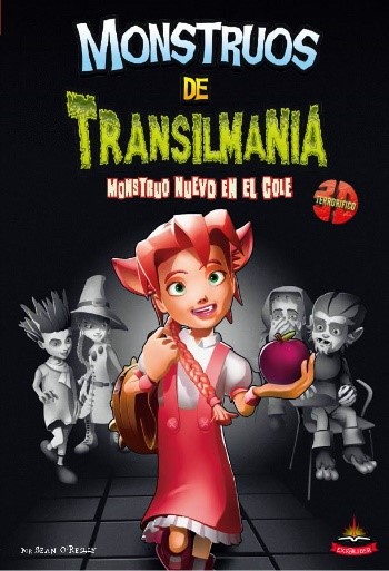 MONSTRUOS DE TRANSILMANIA 2. MONSTRUO NUEVO EN EL COLE
