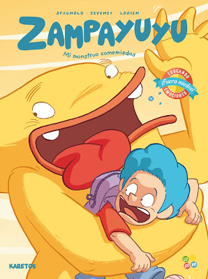 ZAMPAYUYU 1. MI MONSTRUO COMEMIEDOS