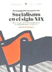 SOCIALISMO EN EL SIGLO XIX (DEL PENSAMIENTO A LAS RAÍCES, ORÍGEN Y DESARROLLO DEL LABORATORIO