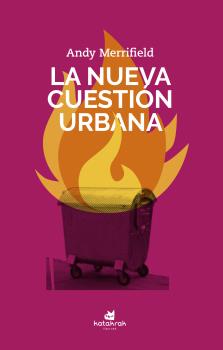 NUEVA CUESTION URBANA, LA