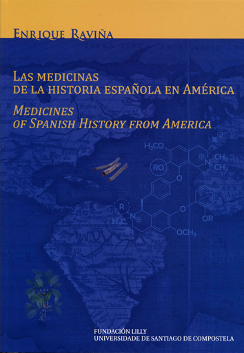 MEDICINAS DE LA HISTORIA ESPAÑOLA EN AMERICA, LAS