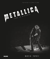 METALLICA. TODA LA HISTORIA