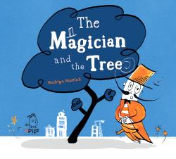 MAGICIAN AND THE TREE, THE
