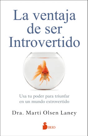 VENTAJA DE SER INTROVERTIDO, LA