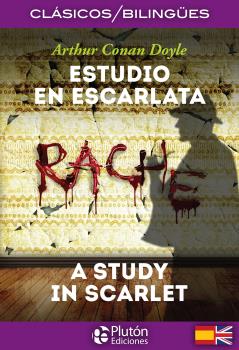 ESTUDIO EN ESCARLATA / A STUDY IN SCARLET