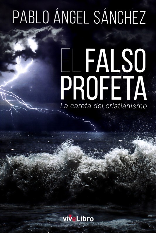FALSO PROFETA, EL