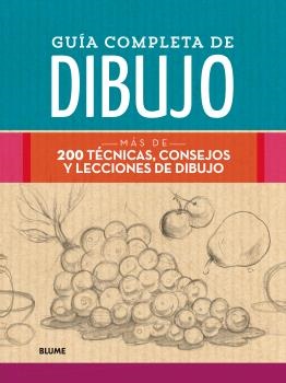 GUIA COMPLETA DE DIBUJO (REIMPRESIÓN 2022)