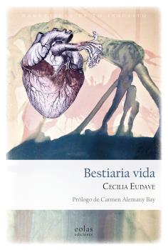 BESTIARIA VIDA - PROLOGO DE CARMEN ALEMANY BAY