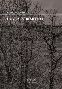 VOZ ESTREMECIDA, LA