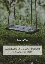 INFANCIA DE LOS PUEBLOS DESAPARECIDOS, LA