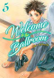 WELCOME TO THE BALLROOM VOL. 05