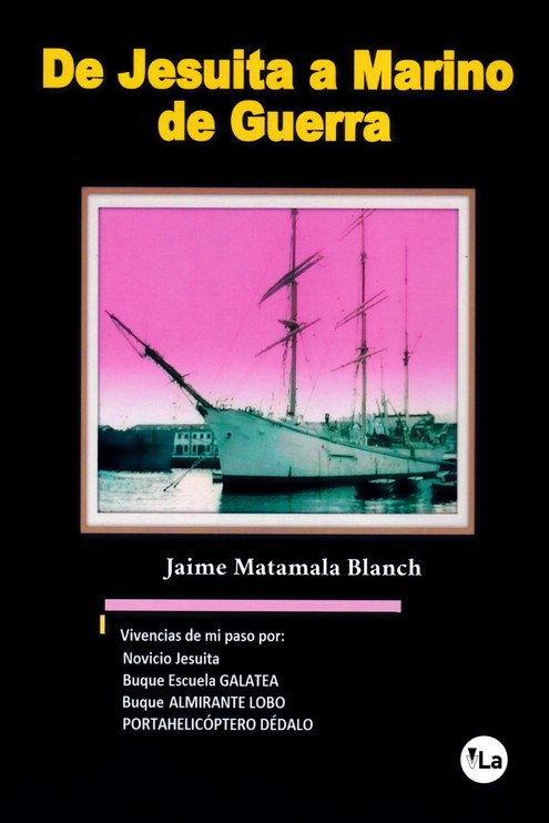 DE JESUITA A MARINO DE GUERRA