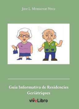 GUIA INFORMATIVA DE RESIDENCIES GERIATRIQUES