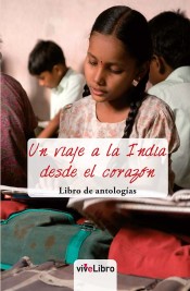 UN VIAJE A LA INDIA DESDE EL CORAZON