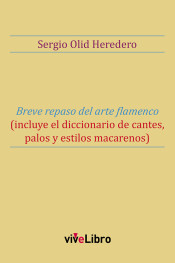 BREVE REPASO DEL ARTE FLAMENCO