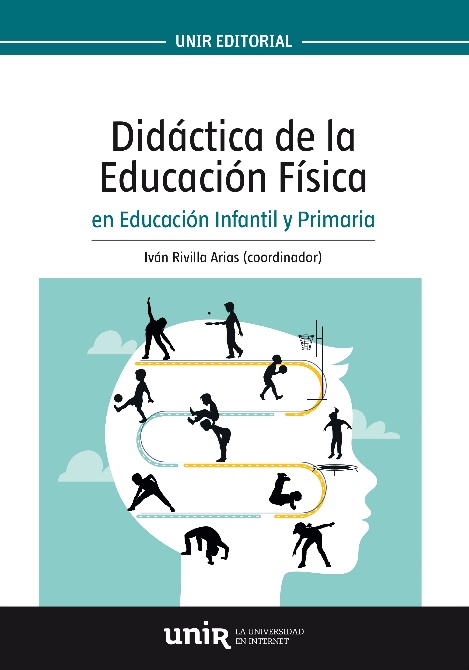 DIDACTICA DE LA EDUCACION FISICA EN EDUCACION INFANTIL Y PRIMARIA