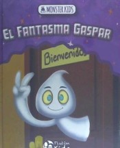 FANTASMA GASPAR, EL  (MONSTER KIDS)