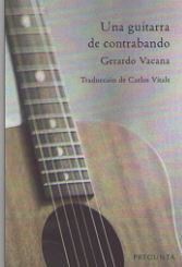 UNA GUITARRA DE CONTRABANDO