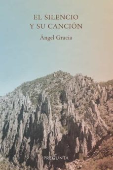 SILENCIO Y SU CANCIÓN, EL