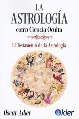 ASTROLOGIA COMO CIENCIA OCULTA, LA