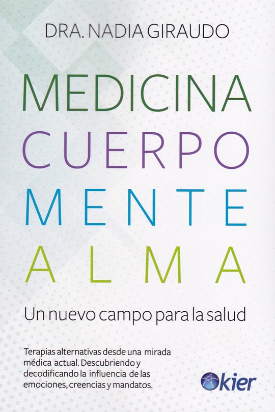 MEDICINA, CUERPO MENTE ALMA