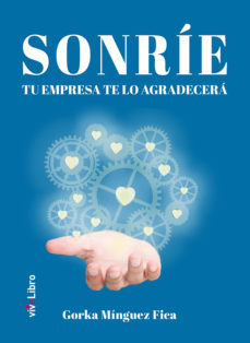 SONRÍE TU EMPRESA TE LO AGRADECERÁ