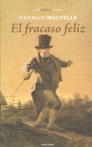 FRACASO FELIZ, EL (CONFABULACIONES 116)