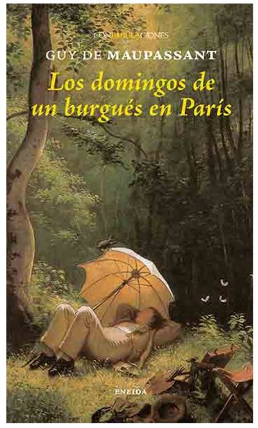 DOMINGOS DE UN BURGUES EN PARÍS, LOS