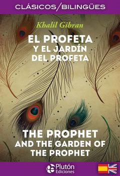 PROFETA Y EL JARDÍN DEL PROFETA, EL / THE PROPHET AND THE GARDEN OF THE PROPHET