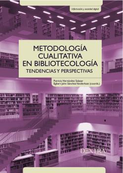 METODOLOGIA CUALITATIVA EN BIBLIOTECOLOGIA
