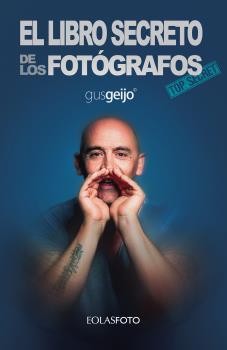 LIBRO SECRETO DE LOS FOTÓGRAFOS
