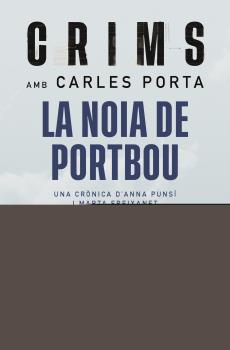 CRIMS:LA NOIA DE PORTBOU