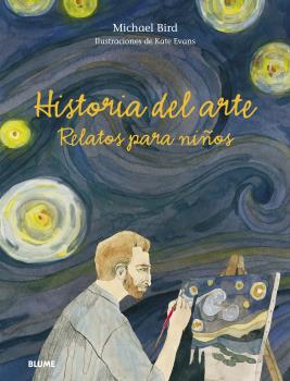 HISTORIA DEL ARTE RELATOS PARA NIÑOS (REIMPRESIÓN 2023)