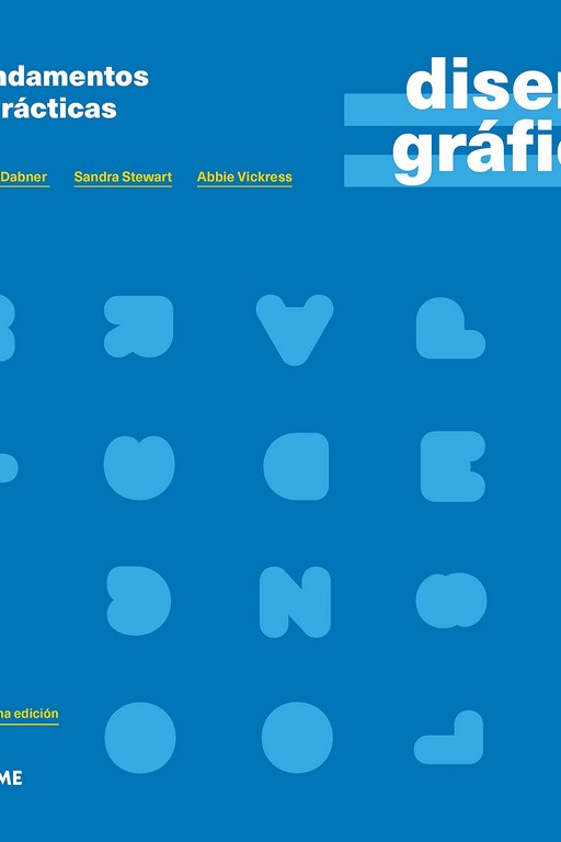DISEÑO GRÁFICO. FUNDAMENTOS Y PRÁCTICAS (2021)