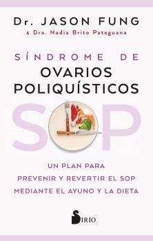 SOP: SÍNDROME DE OVARIOS POLIQUÍSTICOS