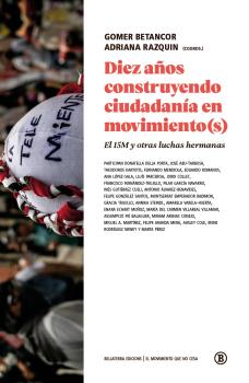 DIEZ AÑOS CONSTRUYENDO CIUDADANÍA EN MOVIMIENTO(S)