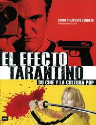 EFECTO TARANTINO, EL -R