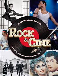 ROCK & CINE / CUANDO EL ROCK SE ENCUENTRA CON EL CINE