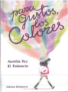 PARA GUSTOS COLORES