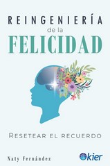 REINGENIERIA DE LA FELICIDAD