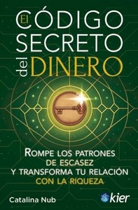 CODIGO SECRETO DEL DINERO, EL