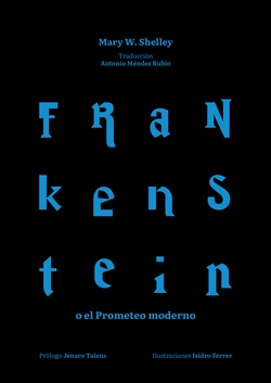 FRANKENSTEIN O EL PROMETEO MODERNO