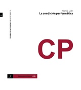 LA CONDICIÓN PERFORMÁTICA