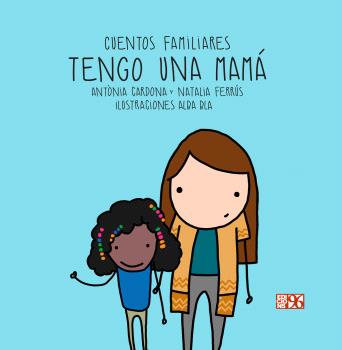TENGO UNA MAMÁ