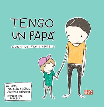 TENGO UN PAPÁ