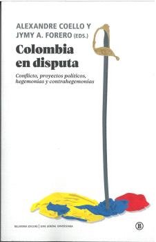 COLOMBIA EN DISPUTA