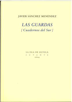 GUARDAS, LAS