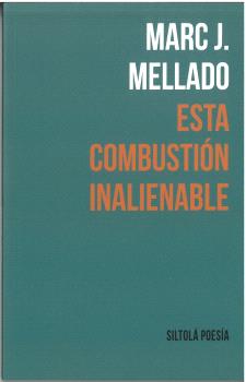 ESTA COMBUSTIÓN INALIENABLE